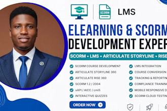 develop scorm elearning course in articulate storyline, cativate, rise 360, lms