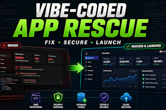 fix your vibe coded app and make it production ready