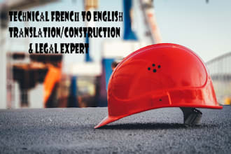 do technical french to english translation for legal doc