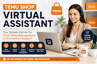 be your temu shop virtual assistant and store manager