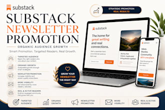 promote your substack newsletter for organic audience growth