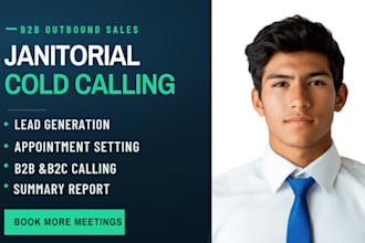 janitorial cold calling, cold caller, janitorial cleaning services, cold calling