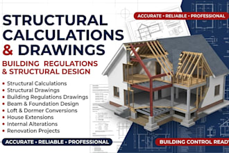 do UK building regulation structural drawings and calculations report