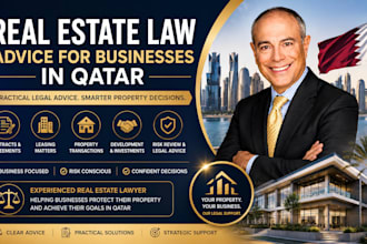 provide real estate law advice for businesses in qatar