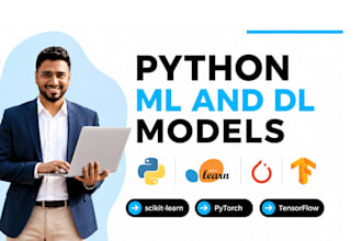 build machine learning deep learning and ai models with python