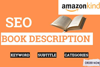 write SEO book description, keywords, subtitle for your book sales amazon kindle