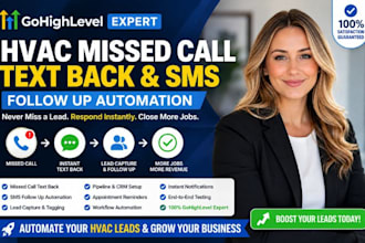 setup gohighlevel hvac missed call text back and SMS follow up automation