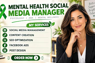be your mental health social media marketing manager