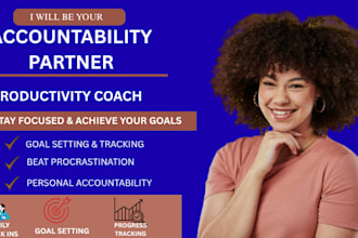 be your life coach, productivity coach, and accountability partner