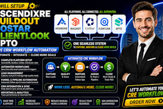 setup ascendixre buildout costar clientlook apto cre crm workflow automation