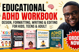 design, edit, and write educational workbook, kids workbook and adhd workbook