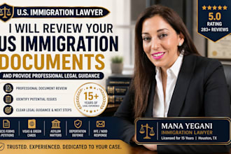 review your US immigration documents and provide  legal guidance