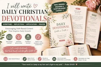 create daily christian devotional, bible study and faith based journal content