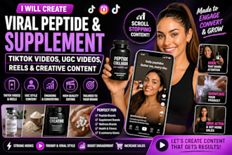 create viral peptide tiktok videos supplement ugc virals  reels and creative