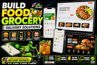 build food grocery delivery app restaurant website ordering tracking website