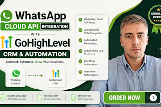 integrate whatsapp cloud API with gohighlevel CRM and automation