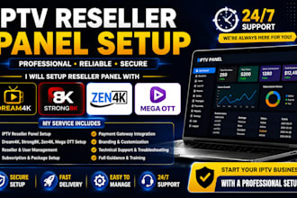 setup reseller panel with dream4k, strong8k, zen4k and mega ott