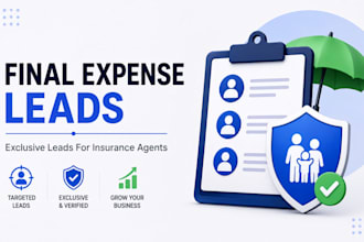 generate exclusive final expense insurance leads for agents