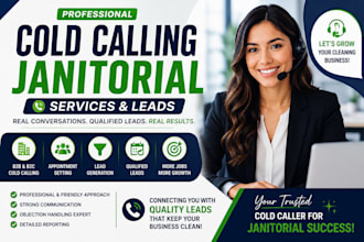 cold calling janitorial cold caller, janitorial services  janitorial leads