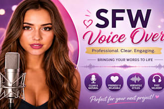 provide professional female voice over, narration, sexy, nsfw voice acting