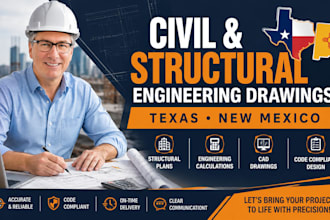 do civil and structural drawings and calculations for new mexico and texas