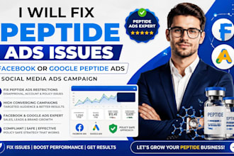 fix peptide ads issues facebook or google peptide ads social media ads campaign