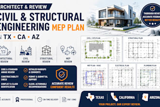 architect and review civil and structural engineering mep plan in tx ca az