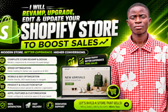 revamp, upgrade, edit and update your shopify store to boost sales
