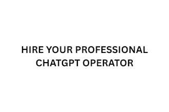 your professional chatgpt operator chatbot developent