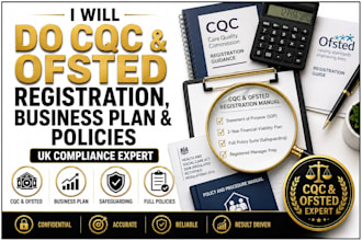 do cqc, ofsted registration, draft business plan and full policies documentation
