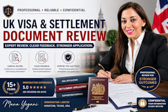 review UK visa and settlement application documents