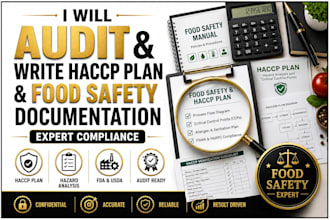 conduct food safety audit, draft haccp plan, harpc and pcqi compliance manual