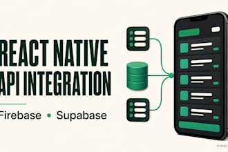 integrate apis firebase or supabase into your react native app