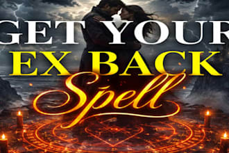 cast love spell get ex back spell contact me spell and wish spell