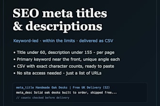 write SEO meta titles and meta descriptions for your pages
