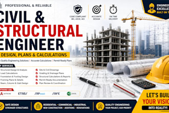 provide civil and structural engineering design, plans and calculations