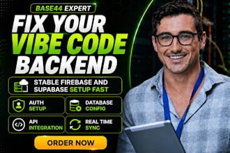 fix vibe coded app backend, supabase setup, firebase auth, database config