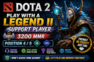 play dota 2 with you as a friendly teammate