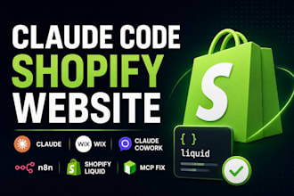 claude code shopify website claude wix claude cowork n8n shopify liquid mcp fix