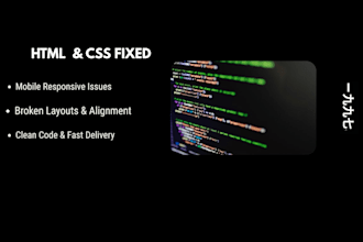fix your CSS, HTML bugs and mobile responsive issues