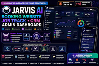 jarvis ai booking website job track CRM admin dashboard n8n claude hermes agent