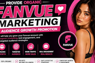 provide organic fanvue marketing and audience growth promotion