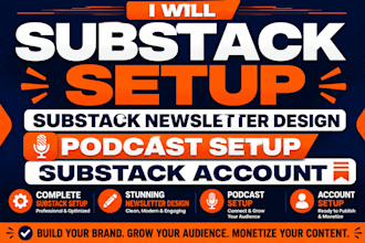 substack setup substack newsletter design podcast setup substack account