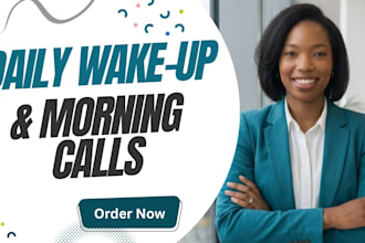 be your daily wake up call and accountability coach