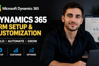 setup and customize microsoft dynamics 365 CRM for your business