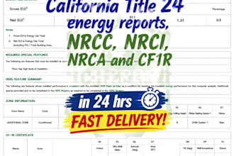 prepare california title 24 energy reports, nrcc, nrci, nrca and cf1r