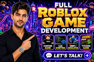 develop custom roblox game, full game creation, obby, simulator, tycoon, scripts