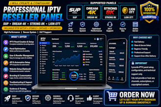 create reseller panel, sup, dream 4k panel, strong 8k panel, lion ott