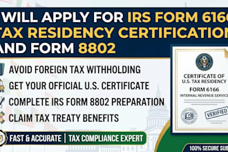 apply for irs form 6166 tax residency certification and form 8802