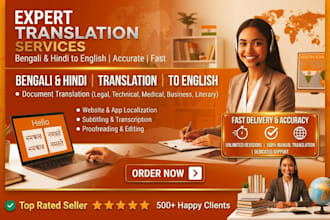 english to bengali, hindi or bengali, hindi to english translation in min time